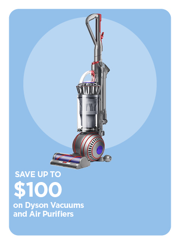 Save up to $100 on Dyson Vacuums and Air Purifiers